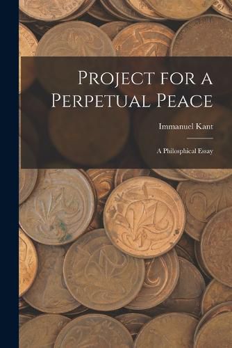 Cover image for Project for a Perpetual Peace