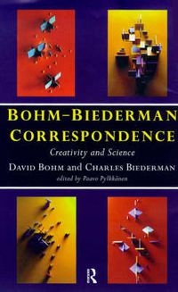 Cover image for Bohm-Biederman Correspondence: Creativity in Art and Science