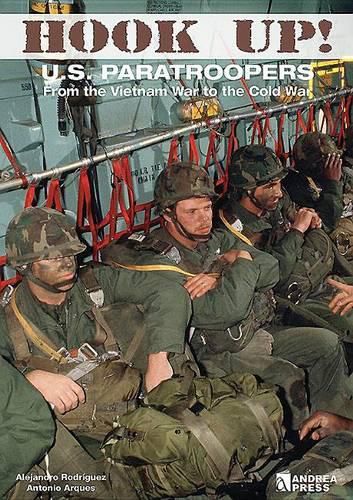 Cover image for Hook Up!: Us Paratroopers from the Vietnam War to the Cold War