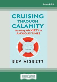 Cover image for Cruising Through Calamity
