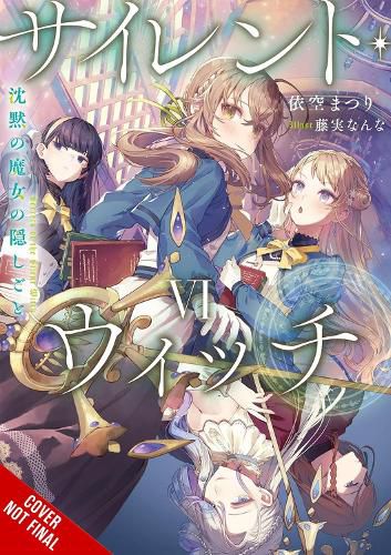 Cover image for Secrets of the Silent Witch, Vol. 6