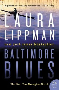 Cover image for Baltimore Blues: The First Tess Monaghan Novel