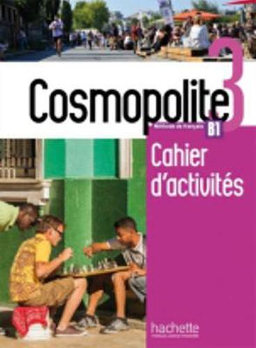 Cover image for Cosmopolite: Cahier d'activites B1 + CD-audio