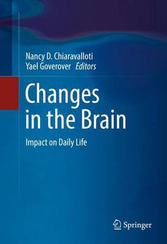 Cover image for Changes in the Brain: Impact on Daily Life