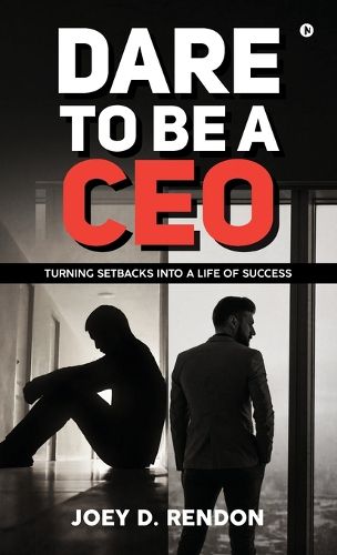Cover image for Dare to Be a CEO