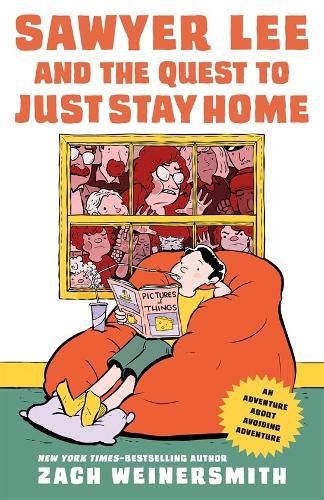Cover image for Sawyer Lee and the Quest to Just Stay Home