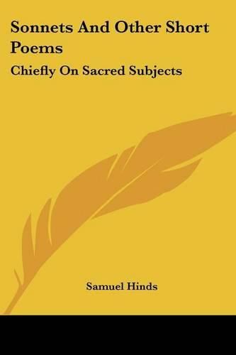 Cover image for Sonnets And Other Short Poems: Chiefly On Sacred Subjects