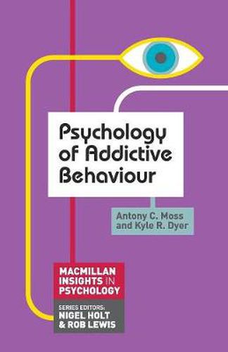 Cover image for Psychology of Addictive Behaviour