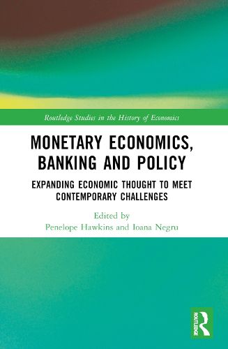 Cover image for Monetary Economics, Banking and Policy