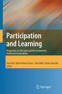 Cover image for Participation and Learning: Perspectives on Education and the Environment, Health and Sustainability