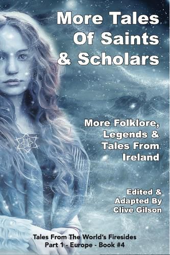 Cover image for More Tales Of Saints & Scholars