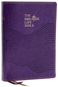 Cover image for The Breathe Life Holy Bible: Faith in Action (NKJV, Purple Leathersoft, Thumb Indexed, Red Letter, Comfort Print)