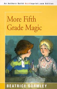 Cover image for More Fifth Grade Magic