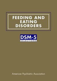 Cover image for Feeding and Eating Disorders: DSM-5 (R) Selections