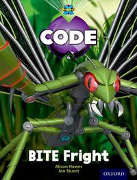 Cover image for Project X Code: Bugtastic Bite Fright