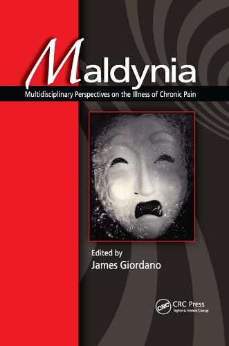 Cover image for Maldynia: Multidisciplinary Perspectives on the Illness of Chronic Pain