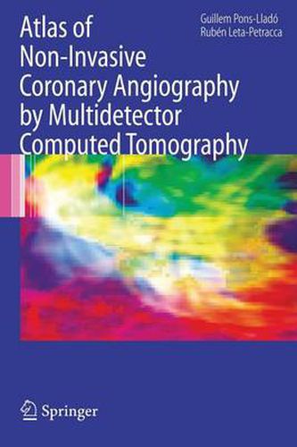 Cover image for Atlas of Non-Invasive Coronary Angiography by Multidetector Computed Tomography