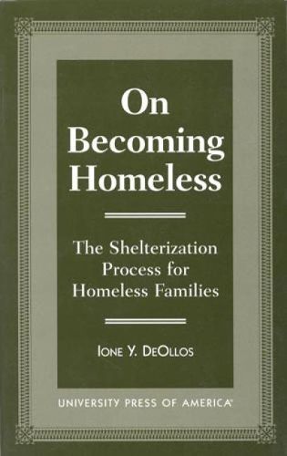 Cover image for On Becoming Homeless: The Shelterization Process for Homeless