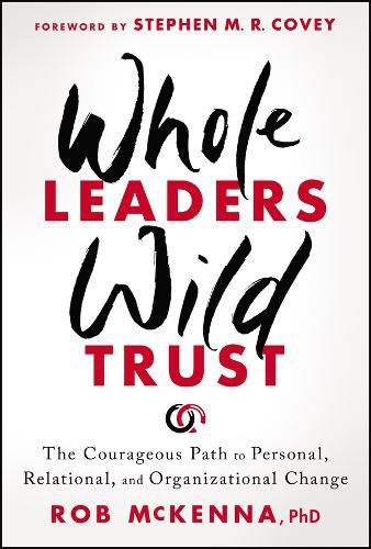 Cover image for Whole Leaders, Wild Trust