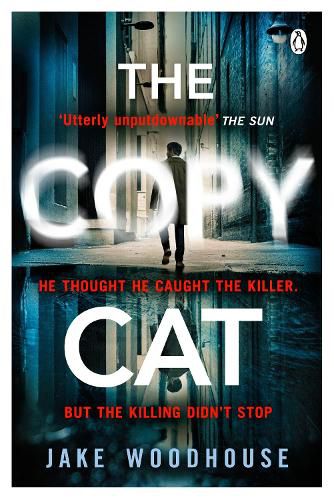 Cover image for The Copycat: The gripping crime thriller you won't be able to put down