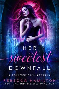 Cover image for Her Sweetest Downfall: A New Adult Paranormal Romance Novella