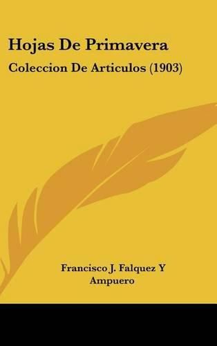 Hojas de Primavera: Coleccion de Articulos (1903)