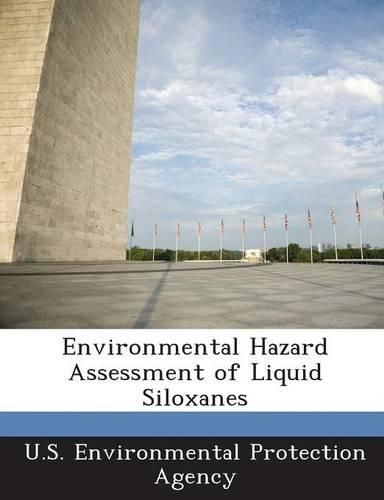 Cover image for Environmental Hazard Assessment of Liquid Siloxanes