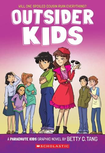 Outsider Kids: A Parachute Kids Graphic Novel (Parachute Kids #2)