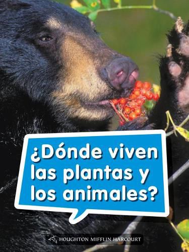 Cover image for Book 048: ?Donde Viven Las Plantas Y Los Animales?: Leveled Reader, on Level Grade 1