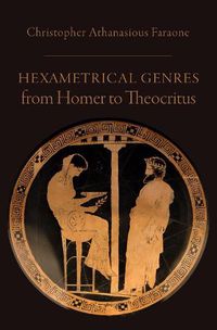 Cover image for Hexametrical Genres from Homer to Theocritus