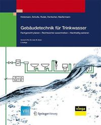 Cover image for Gebaudetechnik Fur Trinkwasser: Fachgerecht Planen - Rechtssicher Ausschreiben - Nachhaltig Sanieren