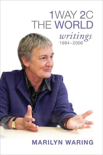 Cover image for 1 Way 2 C the World: Writings 1984-2006