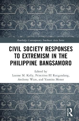 Cover image for Civil Society Responses to Extremism in the Philippine Bangsamoro
