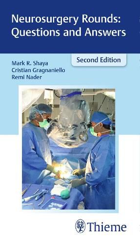 Cover image for Neurosurgery Rounds: Questions and Answers