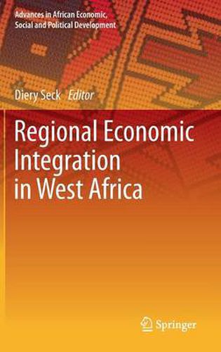 Cover image for Regional Economic Integration in West Africa