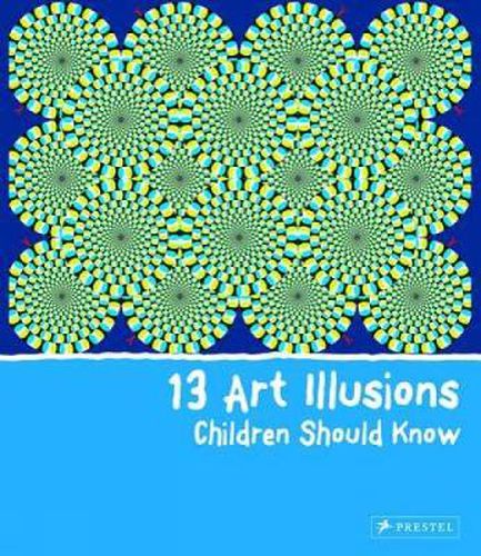 Cover image for 13 Art Illusions Children Should Know