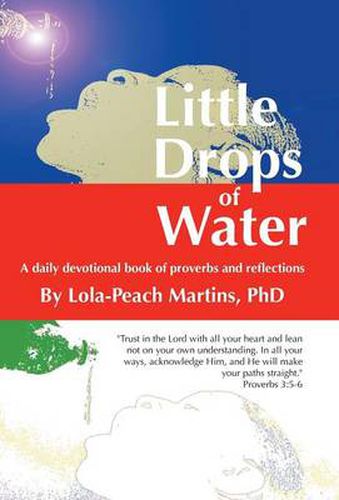 Cover image for Little Drops of Water: A Daily Devotional Book of Proverbs and Reflections