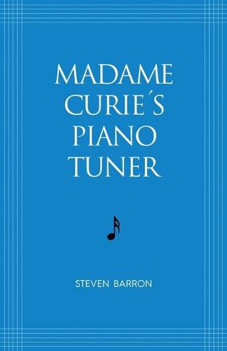 Cover image for Madame Curie's Piano Tuner