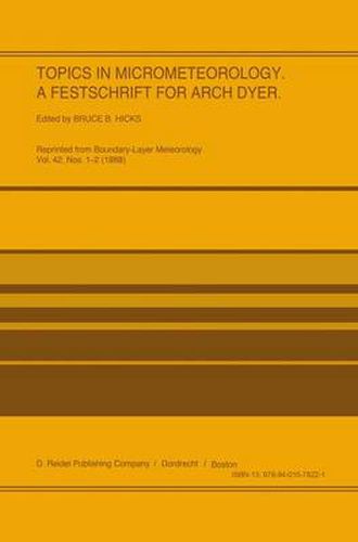 Cover image for Topics in Micrometeorology. A Festschrift for Arch Dyer