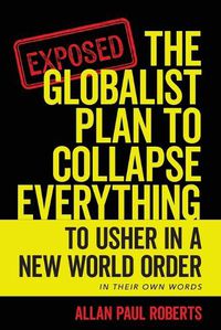 Cover image for The Globalist Plan to Collapse Everything