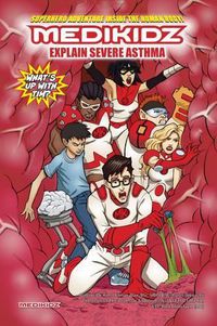 Cover image for What's Up with Tim? Medikidz Explain Severe Asthma