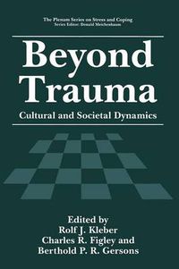 Cover image for Beyond Trauma: Cultural and Societal Dynamics