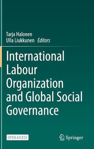 Cover image for International Labour Organization and Global Social Governance