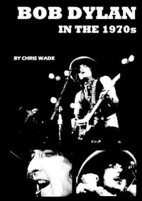 Cover image for Bob Dylan in the 1970s