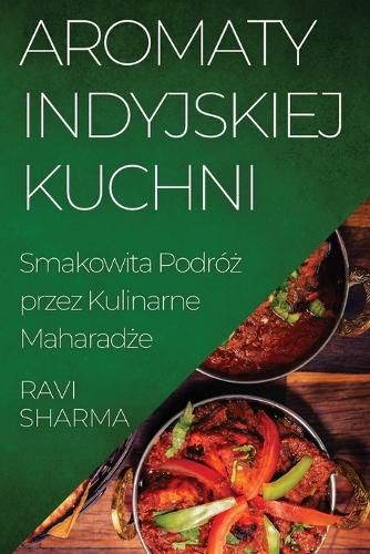 Cover image for Aromaty Indyjskiej Kuchni