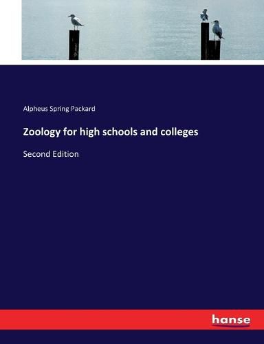 Zoology for high schools and colleges