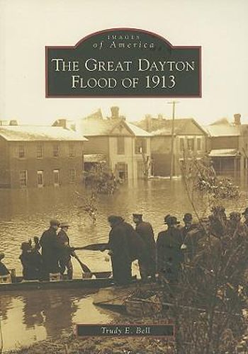 The Great Dayton Flood of 1913, Oh