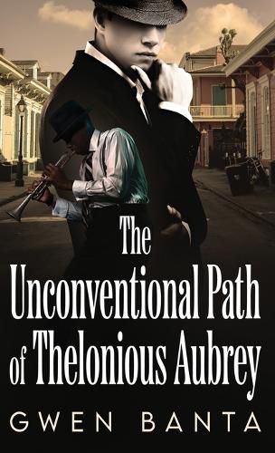 Cover image for The Unconventional Path of Thelonious Aubrey