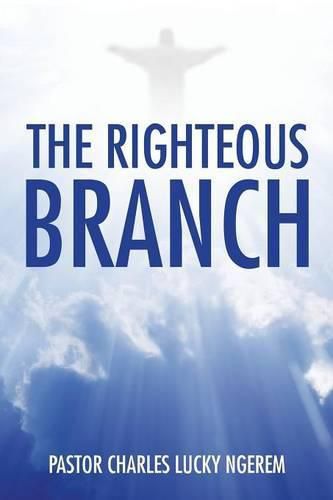 Cover image for The Righteous Branch