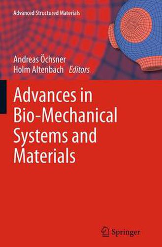 Cover image for Advances in Bio-Mechanical Systems and Materials